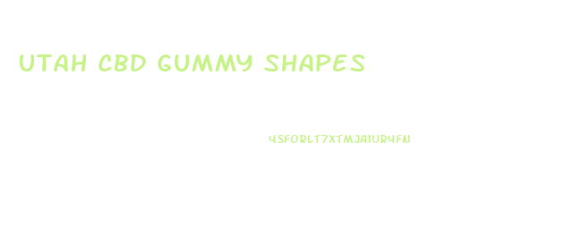Utah Cbd Gummy Shapes