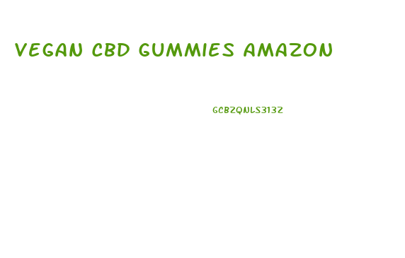 Vegan Cbd Gummies Amazon