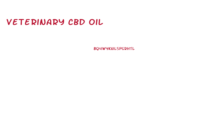 Veterinary Cbd Oil