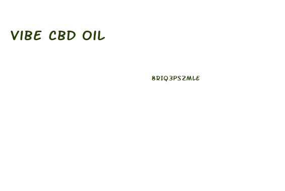 Vibe Cbd Oil