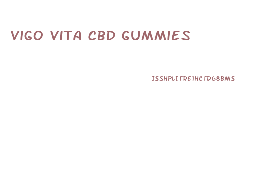 Vigo Vita Cbd Gummies