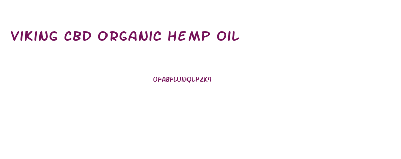 Viking Cbd Organic Hemp Oil