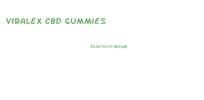 Viralex Cbd Gummies