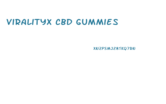 Viralityx Cbd Gummies