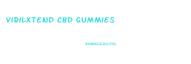 Virilxtend Cbd Gummies