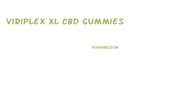 Viriplex Xl Cbd Gummies