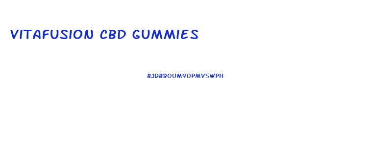 Vitafusion Cbd Gummies
