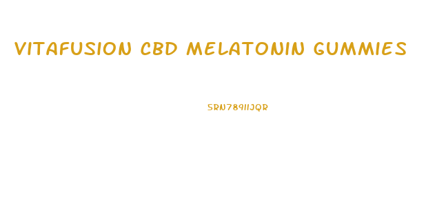 Vitafusion Cbd Melatonin Gummies