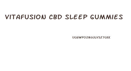 Vitafusion Cbd Sleep Gummies