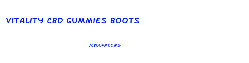 Vitality Cbd Gummies Boots