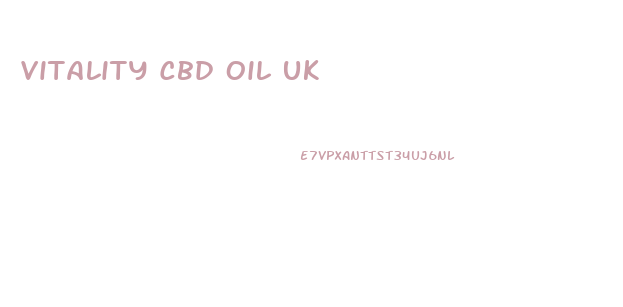 Vitality Cbd Oil Uk