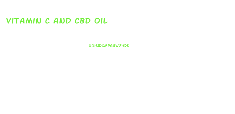 Vitamin C And Cbd Oil