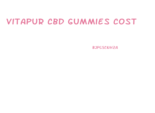 Vitapur Cbd Gummies Cost