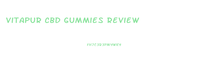 Vitapur Cbd Gummies Review