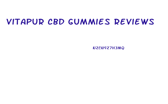 Vitapur Cbd Gummies Reviews
