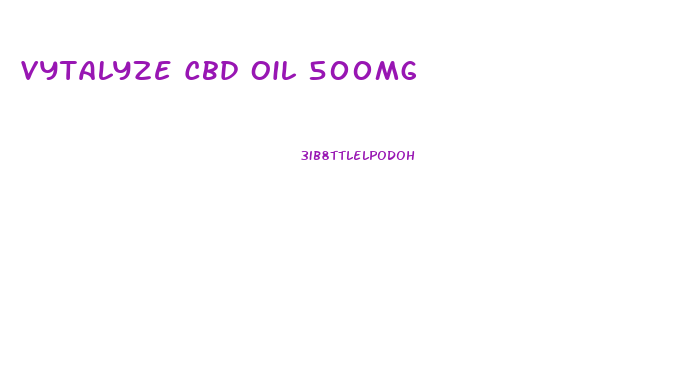 Vytalyze Cbd Oil 500mg