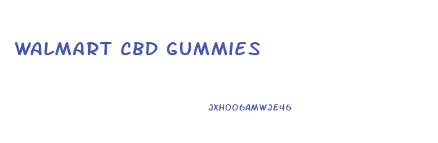 Walmart Cbd Gummies