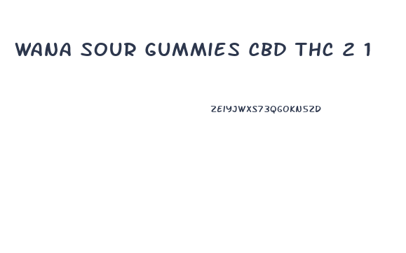 Wana Sour Gummies Cbd Thc 2 1