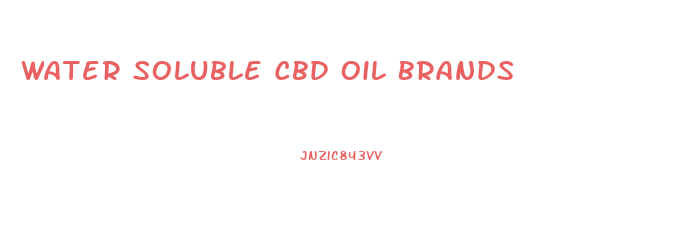 Water Soluble Cbd Oil Brands