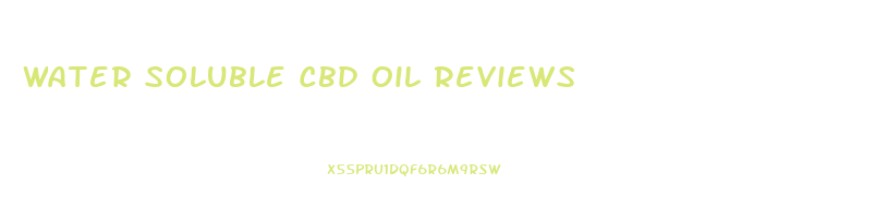 Water Soluble Cbd Oil Reviews