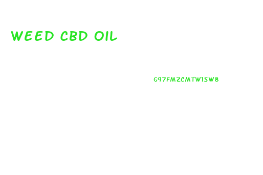 Weed Cbd Oil