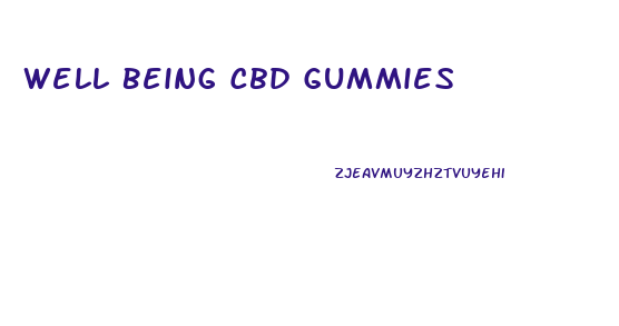 Well Being Cbd Gummies