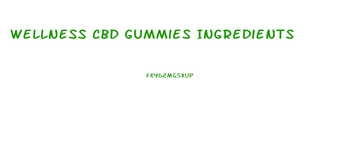 Wellness Cbd Gummies Ingredients