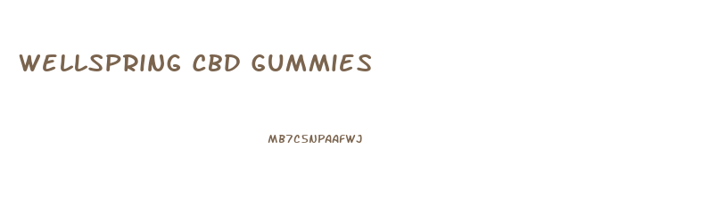 Wellspring Cbd Gummies