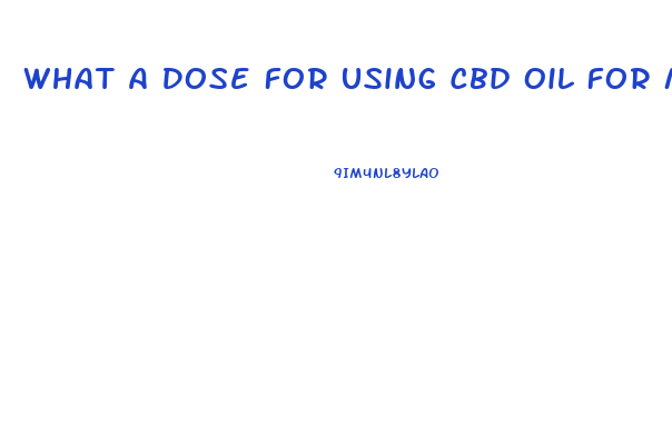 What A Dose For Using Cbd Oil For Memory Loss