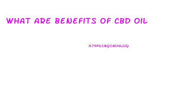 What Are Benefits Of Cbd Oil