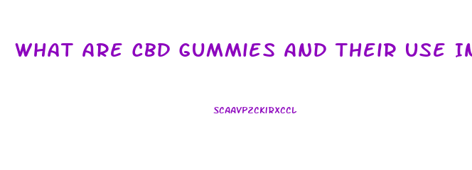 What Are Cbd Gummies And Their Use In Fibromyalgia