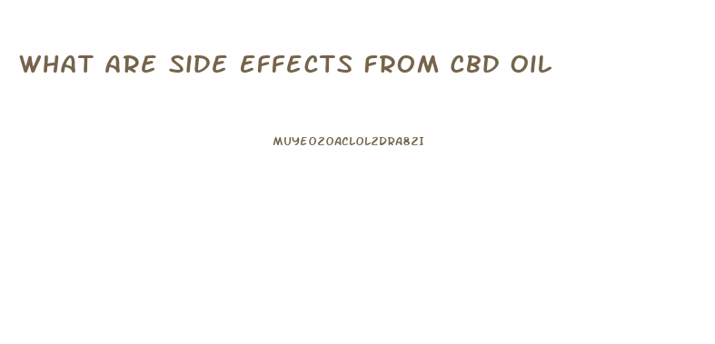 What Are Side Effects From Cbd Oil