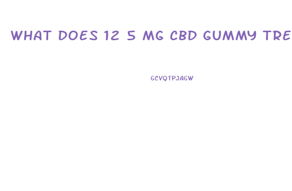 What Does 12 5 Mg Cbd Gummy Treat