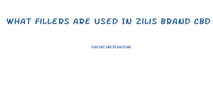 What Fillers Are Used In Zilis Brand Cbd Oil