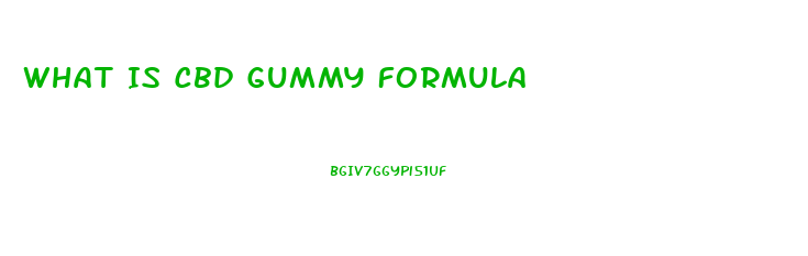 What Is Cbd Gummy Formula