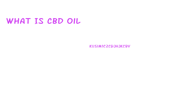 What Is Cbd Oil