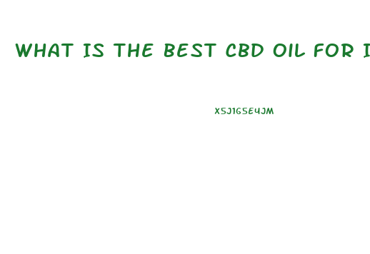 What Is The Best Cbd Oil For Internal Swelling And Pain
