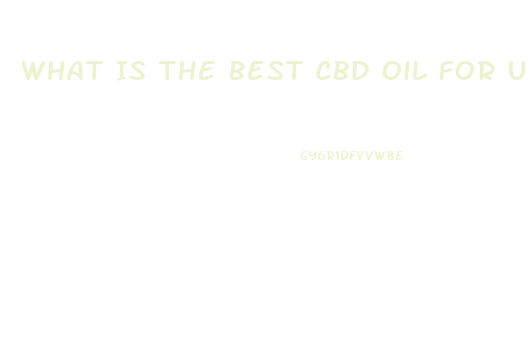 What Is The Best Cbd Oil For Ulcerative Colitis