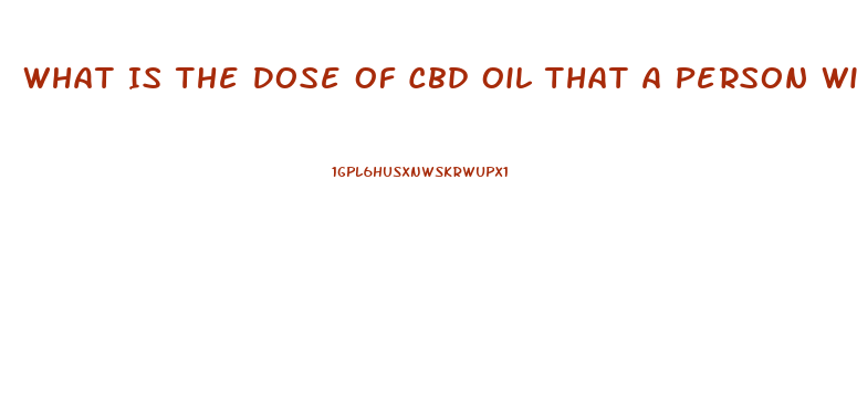 What Is The Dose Of Cbd Oil That A Person With Parkinsons Disease