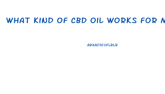 What Kind Of Cbd Oil Works For Meniers Disease