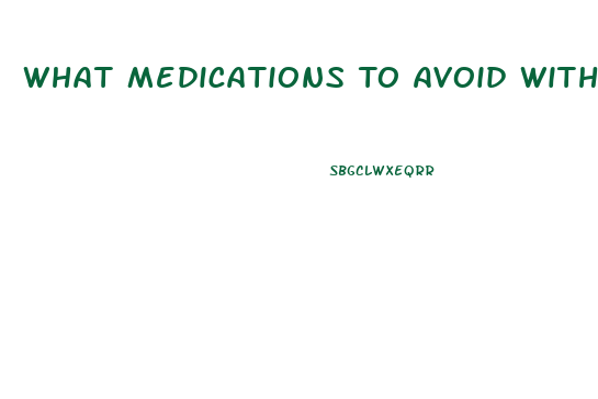 What Medications To Avoid With Cbd Oil