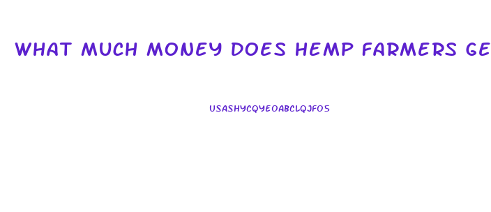 What Much Money Does Hemp Farmers Get Per Pound For Their Hemp To Make Cbd Oil