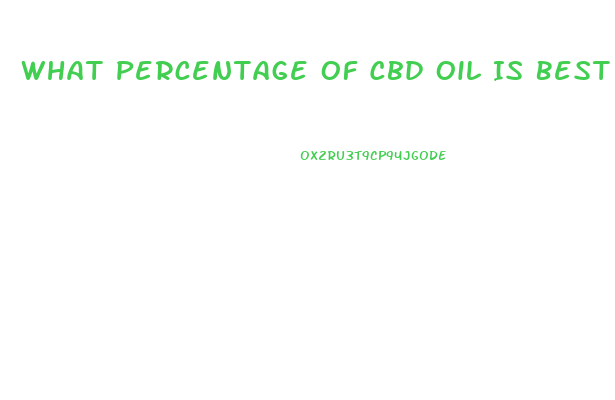 What Percentage Of Cbd Oil Is Best