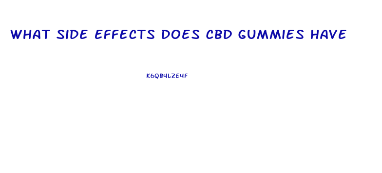 What Side Effects Does Cbd Gummies Have