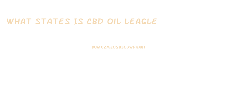 What States Is Cbd Oil Leagle