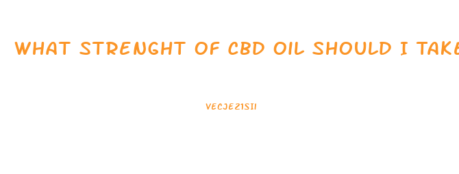 What Strenght Of Cbd Oil Should I Take For Sleep Anpena