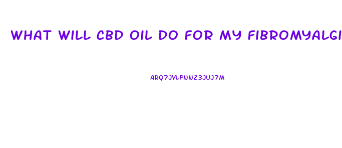 What Will Cbd Oil Do For My Fibromyalgia And Bursitis