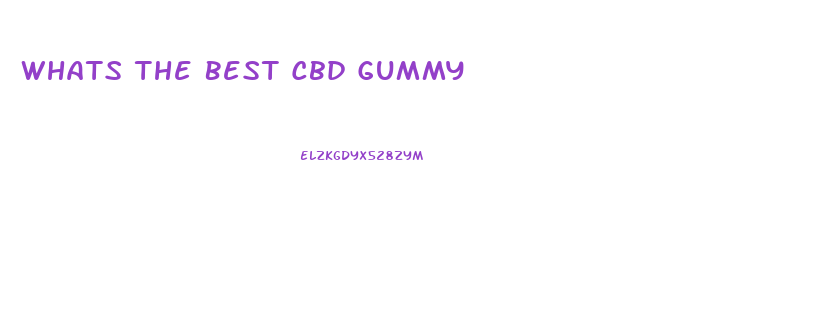 Whats The Best Cbd Gummy