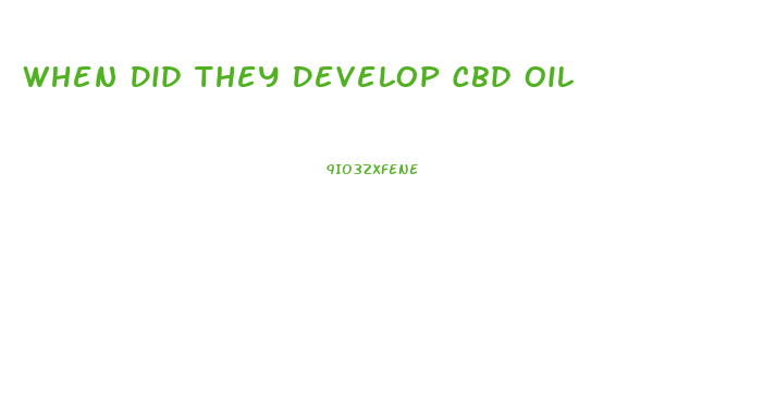 When Did They Develop Cbd Oil