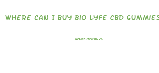 Where Can I Buy Bio Lyfe Cbd Gummies